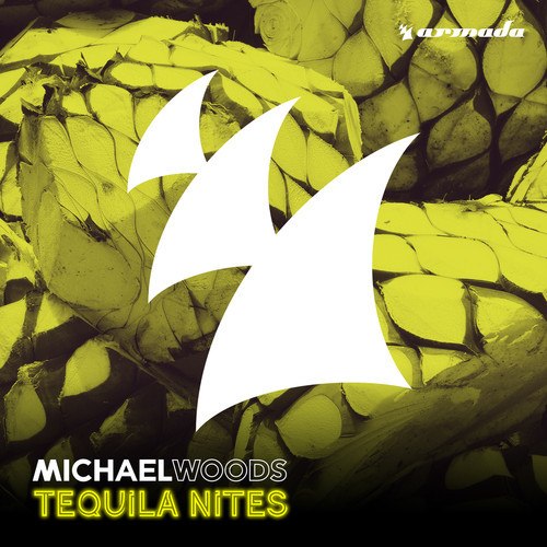 Michael Woods – Tequila Nites
