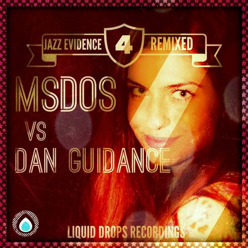 Msdos – Jazz Evidence: Remixed EP 4