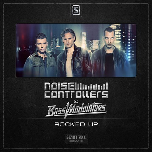 Noisecontrollers & Bass Modulators – Rocked Up