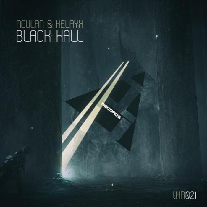 Noulan & Kelayx – Black Hall