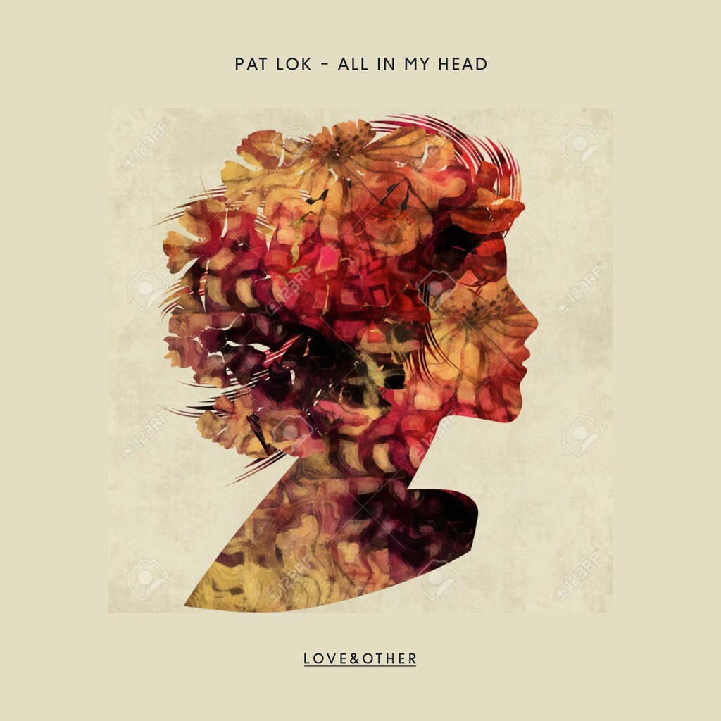 Pat Lok Feat. Desire Dawson – All In My Head