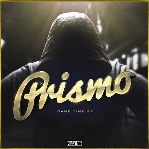 Prismo – Game Time EP