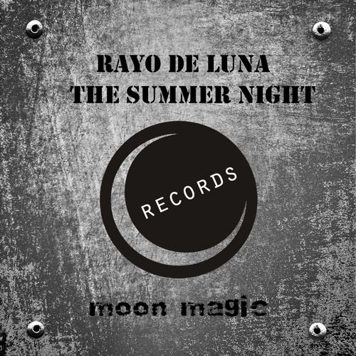 Rayo de Luna – The Summer Night