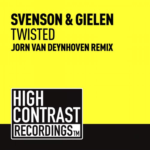Svenson & Gielen – Twisted (Jorn Van Deynhoven Remix)