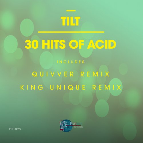 Tilt – 30 Hits Of Acid
