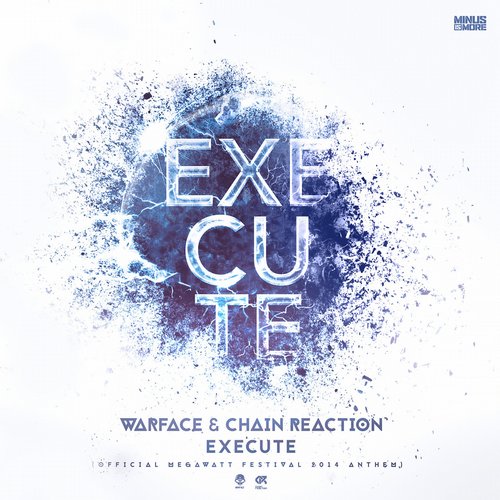 Warface & Chain Reaction – Execute – Official Megabass 2014 Anthem