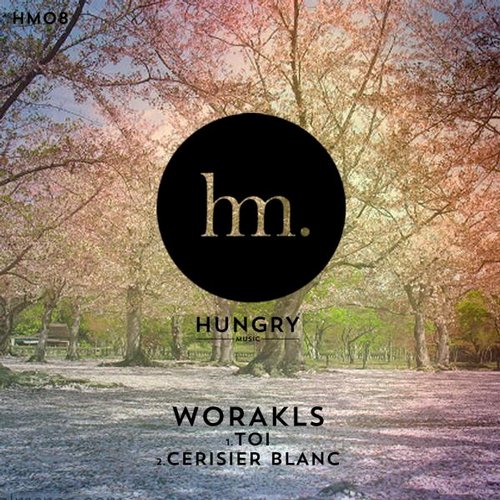 Worakls – Toi / Cerisier Blanc