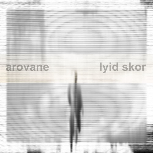 Arovane – lyid skor