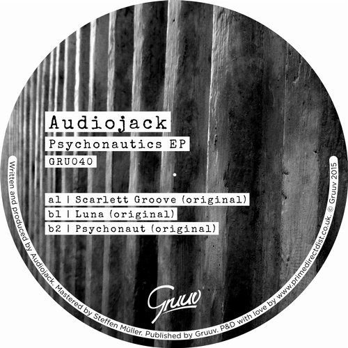 Audiojack – Psychonautics EP