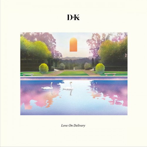 D.K. – Love On Delivery