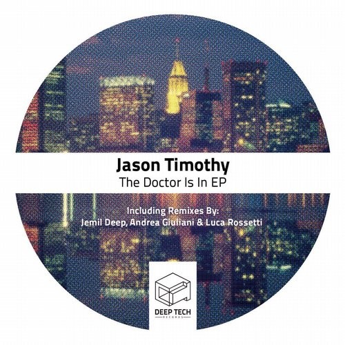 Jason Timothy – The Doctor Is In EP