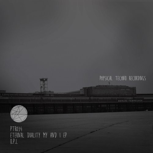 O.P.L – Eternal Duality My & I EP