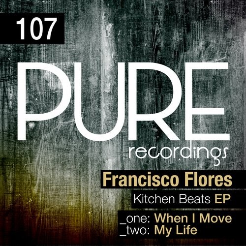Francisco Flores – Kitchen Beats EP