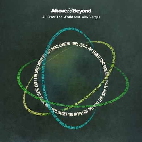 Above & Beyond feat. Alex Vargas – All Over The World (Club Mix)