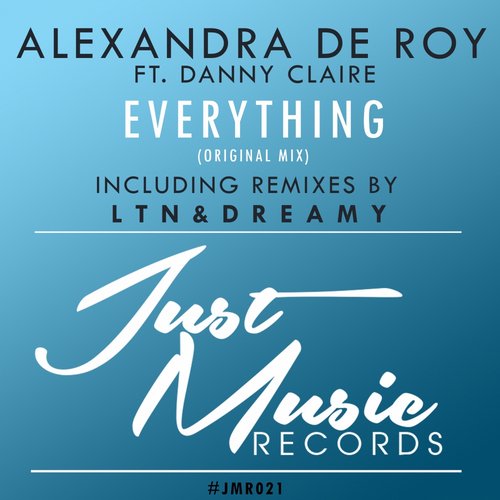 Alexander De Roy feat. Danny Claire – Everything