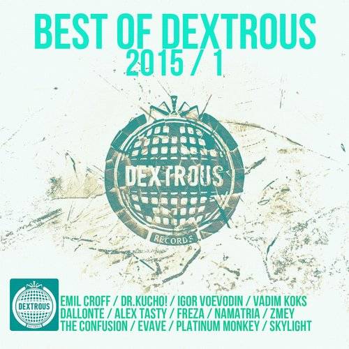 Best Of Dextrous 2015 / 1