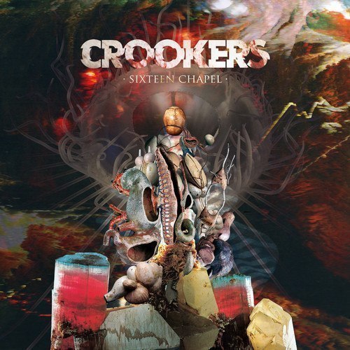 Crookers – Sixteen Chapel