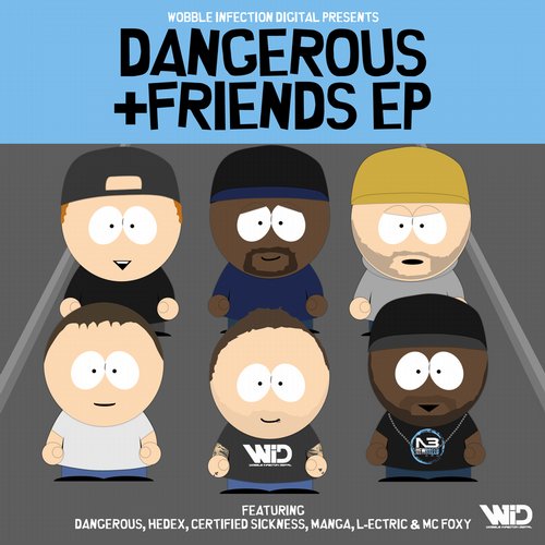 Dangerous – Dangerous & Friends