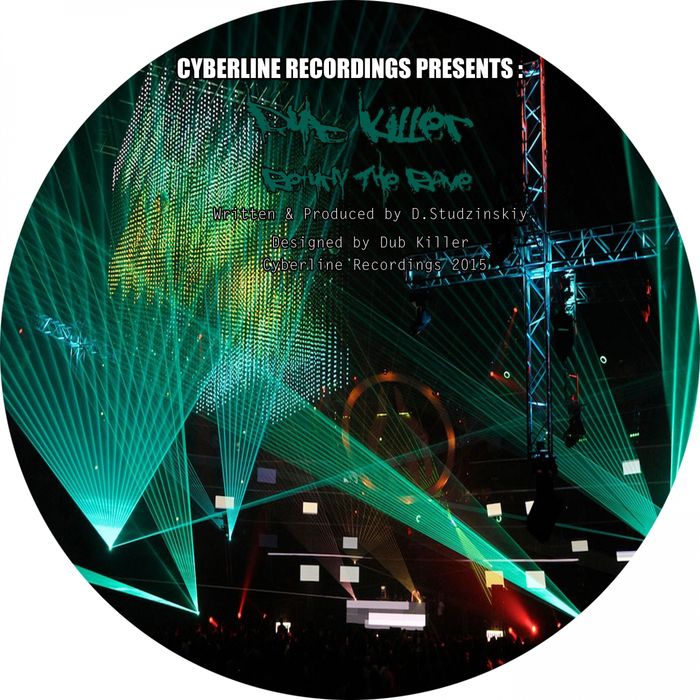 Dub Killer – Return The Rave