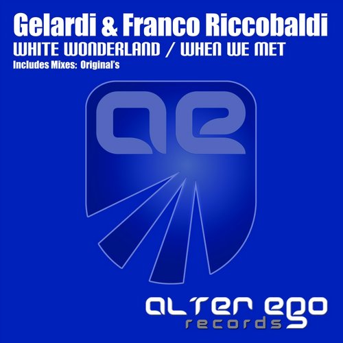 Gelardi – White Wonderland / When We Met