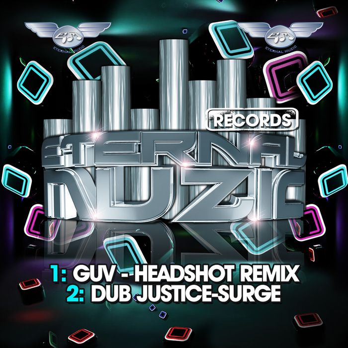 Guv & Dub Justice – Headshot Remix / Surge