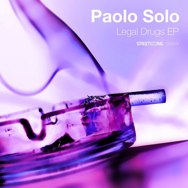 Paolo Solo – Legal Drugs EP