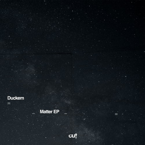 Duckem – Matter EP