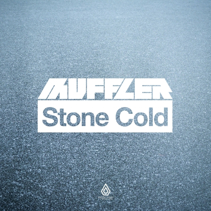 Muffler – Stone Cold