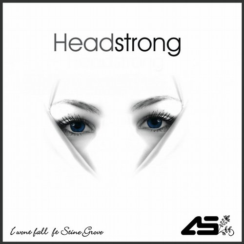 Headstrong Feat. Stine Grove – I Wont Fall