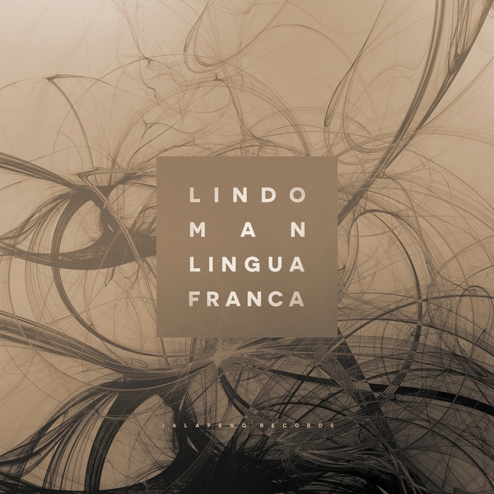 Lindo Man – Lingua Franca