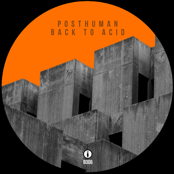 Posthuman – Back To Acid