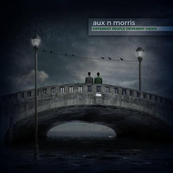 Aux n Morris – Different People Different Views