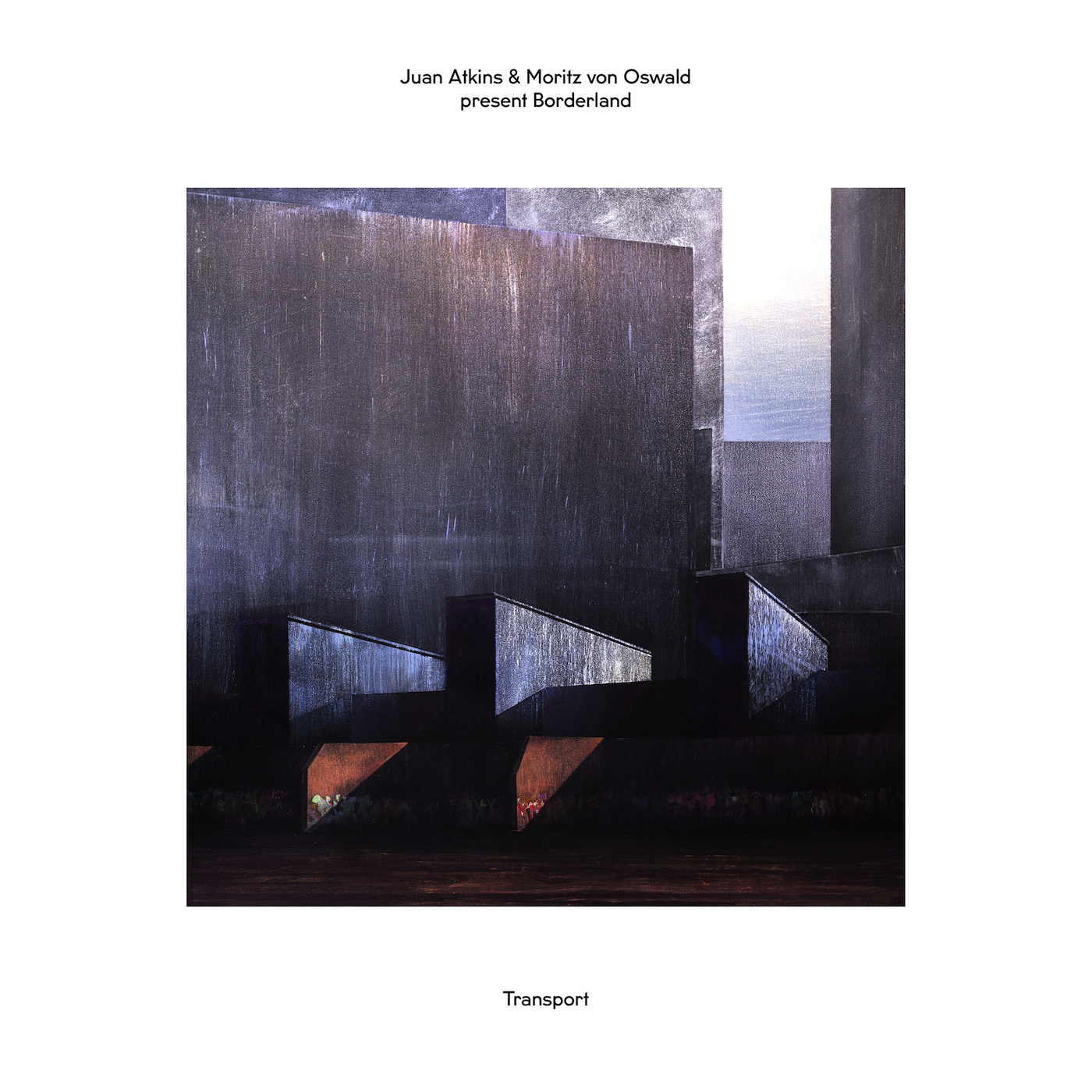 Juan Atkins & Moritz von Oswald – Borderland: Transport