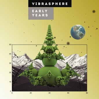 Vibrasphere – Early Years