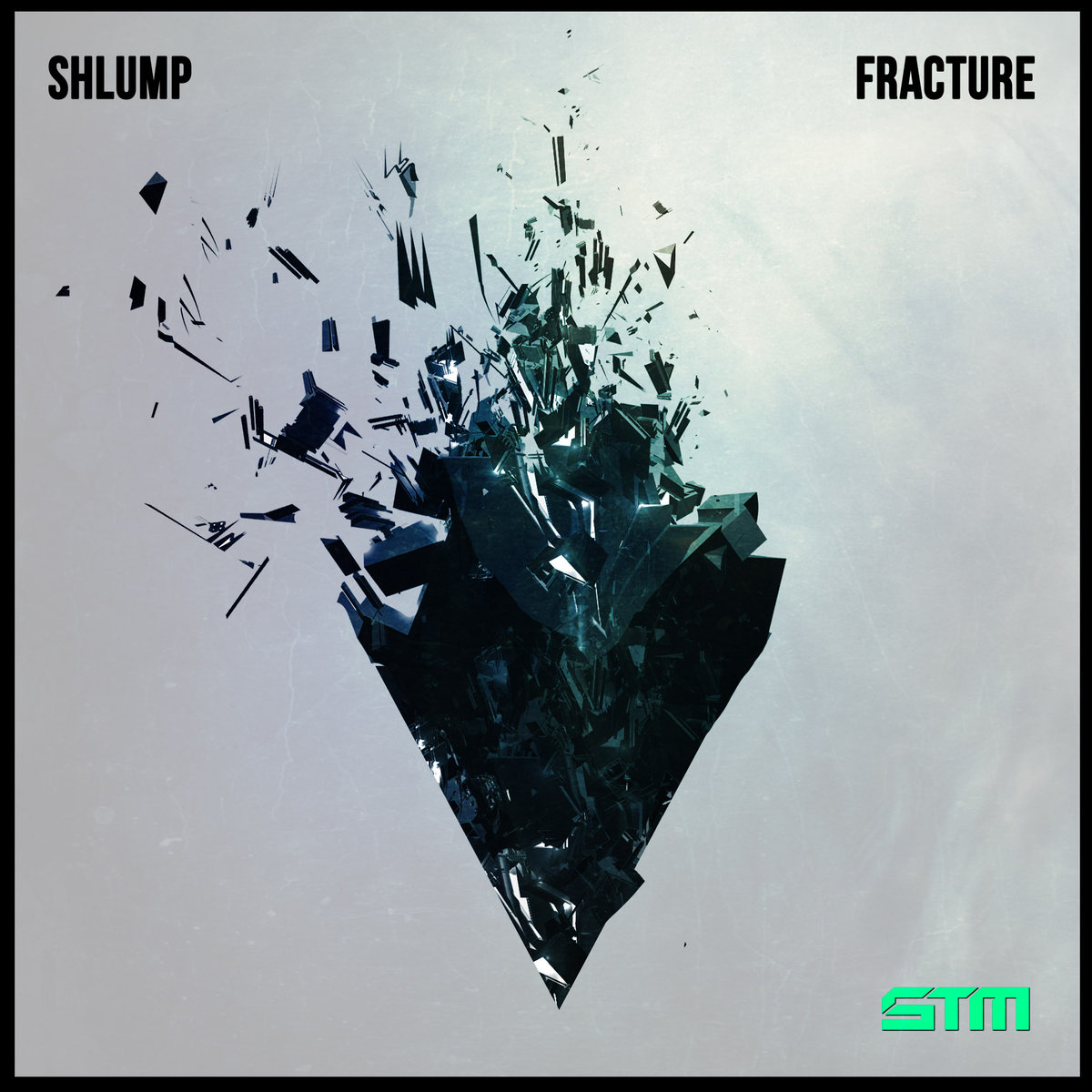 Shlump – Fracture