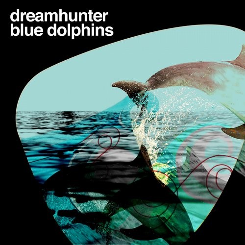 Dreamhunter – Blue Dolphins