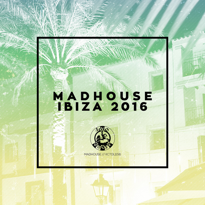 Madhouse Ibiza 2016
