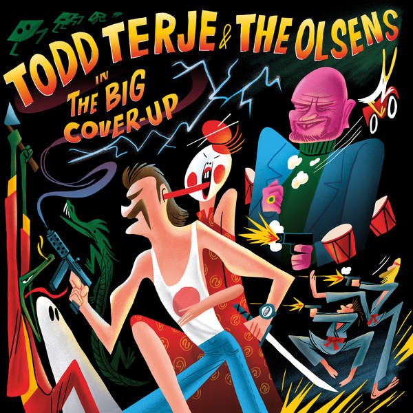 Todd Terje & The Olsens – The Big Cover Up