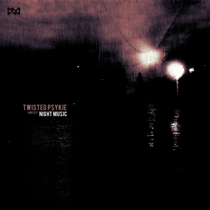 Twisted Psykie – Night Music