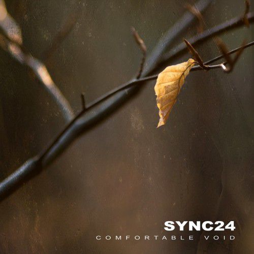 Sync24 – Comfortable Void