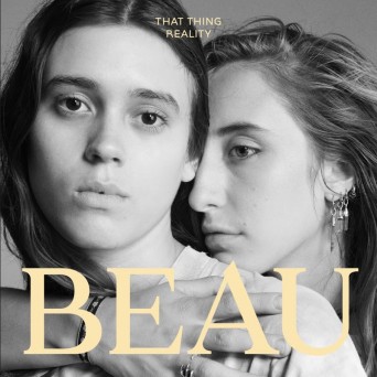 Beau – That Thing Reality