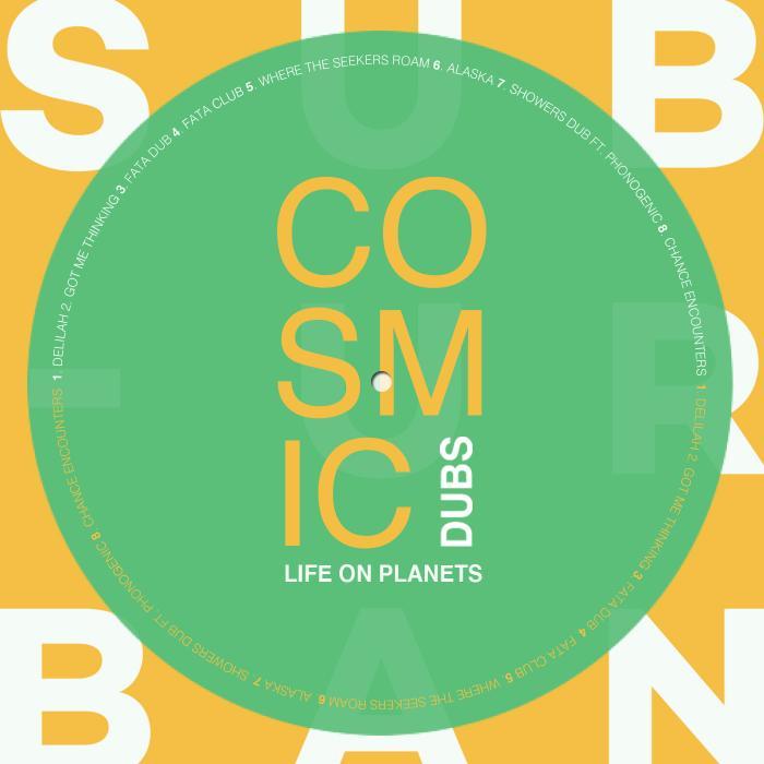 Life On Planets – Cosmic Dubs