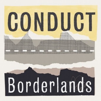 Conduct – Borderlands