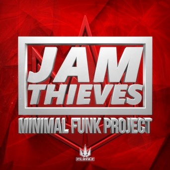 Jam Thieves – Minimal Funk Project