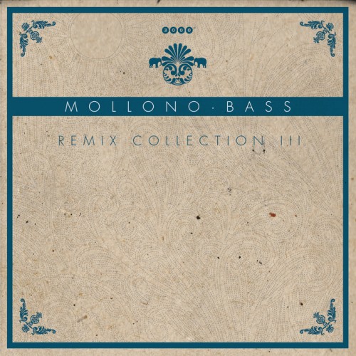 Mollono.Bass – Remix Collection III