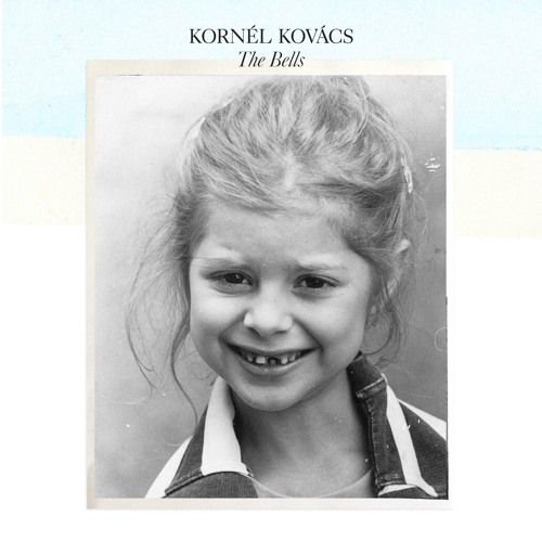 Kornel Kovacs – The Bell