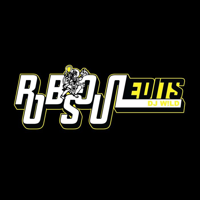 Robsoul Edits By DJ W!ld (DJ W!ld Remix)