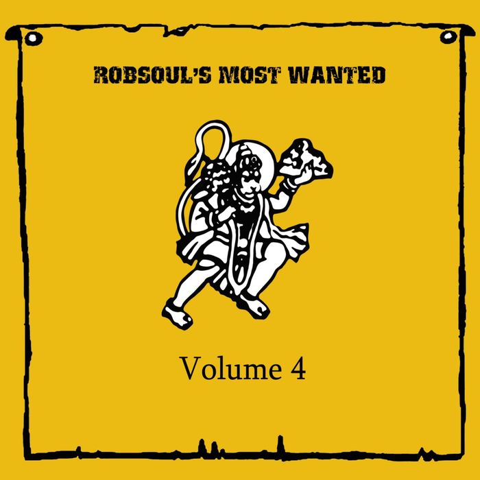 Robsoul’s Most Wanted Vol 4