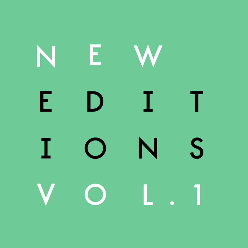 New Editions Vol 1