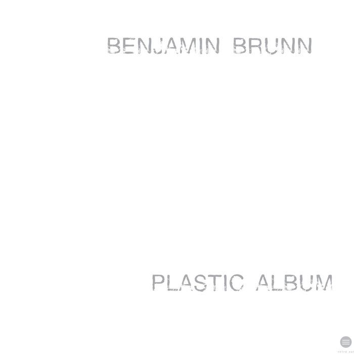 Benjamin Brunn – Plastic Album